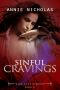 [Lake City Storie 02] • Sinful Cravings